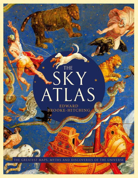 Book cover for The Sky Atlas by Edward Brooke-Hitching